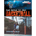 The Paths to Pro Basketball