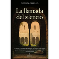 Llamada del Silencio, La