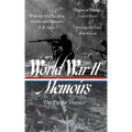 World War II Memoirs: The Pacific Theater (Loa #351): With the Old Breed at Peleliu and Okinawa / Flights of Passage / Crossing the Line