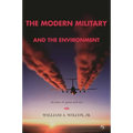Modern Military and the Environment: The Laws of Peace and War