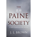 The Paine Society: A Jade Harrington novel