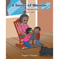 A Sense of Wonder: Book 1: Light
