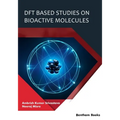DFT Based Studies on Bioactive Molecules
