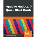 Apache Hadoop 3 Quick Start Guide