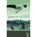 Giving Up the Ghost
