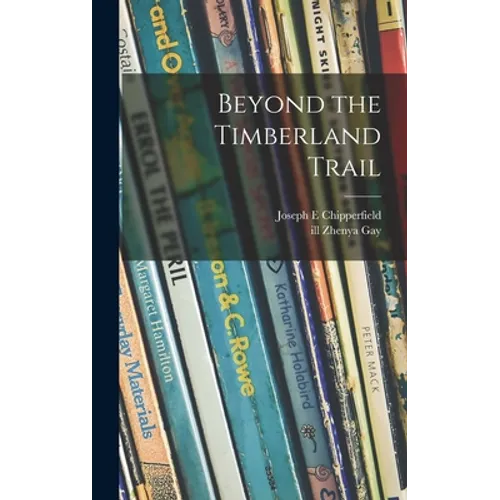Beyond the Timberland Trail