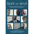 Man to Man: African American Voices on Faith, Wisdom, and Perseverance