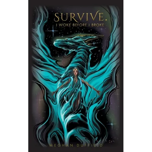Survive.: I woke before I broke