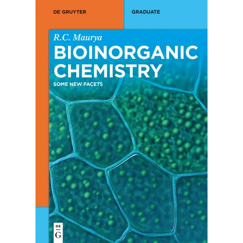 Bioinorganic Chemistry: Some New Facets