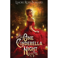 One Cinderella Night: Inspirational Romance