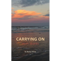 Carrying on: With Words