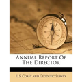 Annual Report of the Director