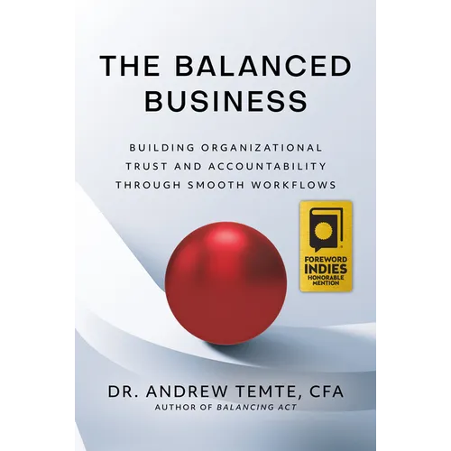 The Balanced Business: Building Organizational Trust and Accountability Through Smooth Workflows