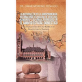 La Naturaleza De La Jurisprudencia Internacional En Materia De Derechos Humanos Y Su Vinculatoriedad En El Ámbito Estatal Doméstico: Las Implicaciones