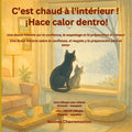 C'est chaud à l'intérieur! / ¡Hace calor dentro!: Un conte bilingue français - espagnol pour les enfants sur la gentillesse et la confiance avec un sa