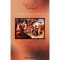 The Last Gospel: ...everyone...shall be saved