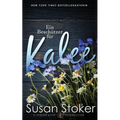 Ein Beschützer für Kalee