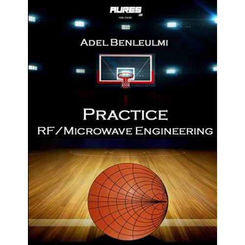 Practice RF/Microwave Engineering