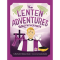 The Lenten Adventures with Father Nate