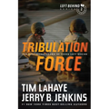Tribulation Force: The Continuing Drama of Those Left Behind