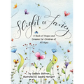 Flight of Fancy: A Book of Hopes and Dreams for Children of All Ages