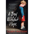 A Boy Without Hope