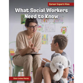 What Social Workers Need to Know