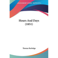 Hours And Days (1851)