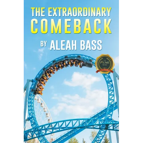 The Extraordinary Comeback