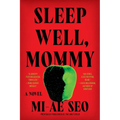 Sleep Well, Mommy