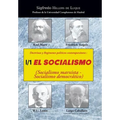 Doctrinas y Regimenes Politicos Contemporaneos: I / 1. El Socialismo (Socialismo Marxista-Socialismo Democratico)