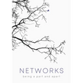Networks: Being a Part and Apart