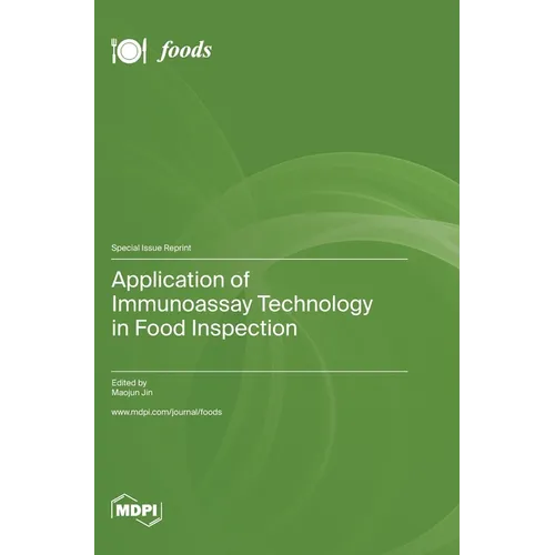 Application of Immunoassay Technology in Food Inspection