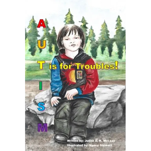 Autism: T is for Troubles