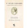 Dolphin Editions: Caesar, The Gallic War