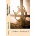 The Vicomte of Bragelonne: D'Artagnan Romances #3