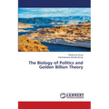 The Biology of Politics and Golden Billion Theory