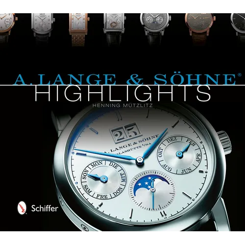 A. Lange & Söhne(r) Highlights