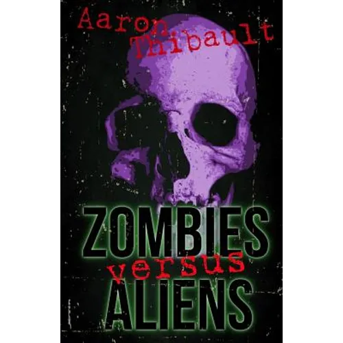 Zombies Versus Aliens