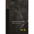 Dinámica del medio