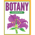Botany Coloring Book (Plants and Flowers Edition)