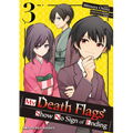 My Death Flags Show No Sign of Ending Volume 3