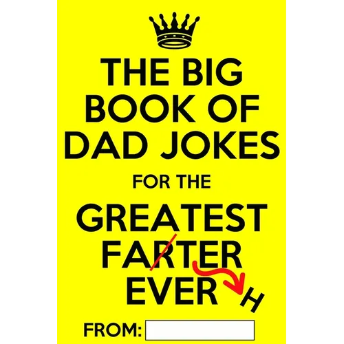 The Big Book of Dad Jokes: Terribly Good Personalized Dad Joke Book