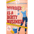 Murder is a Dirty Business