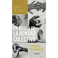 En Busca de la Bondad Colectiva