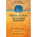 Shiva Sutras: : The Supreme Awakening