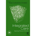 Integrated Care: Applying Theory to Practice