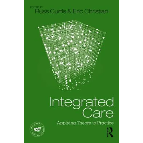 Integrated Care: Applying Theory to Practice