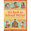 It's Back to School We Go!: First Day Stories from Around the World