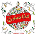 Christmas Cheer: A Christmas Coloring Book with Paper Crafts and Simple Handmade Gifts